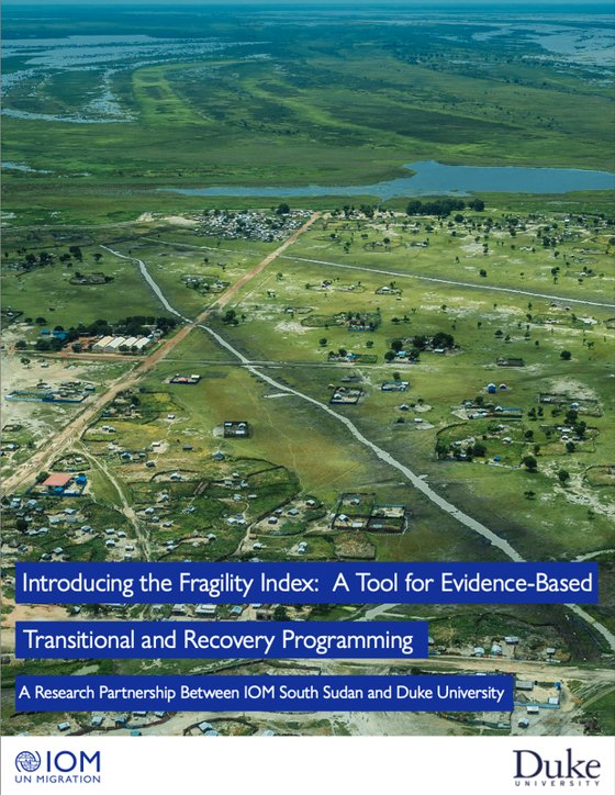 Introducing the Fragility Index in South Sudan (Duke & IOM, 2024)