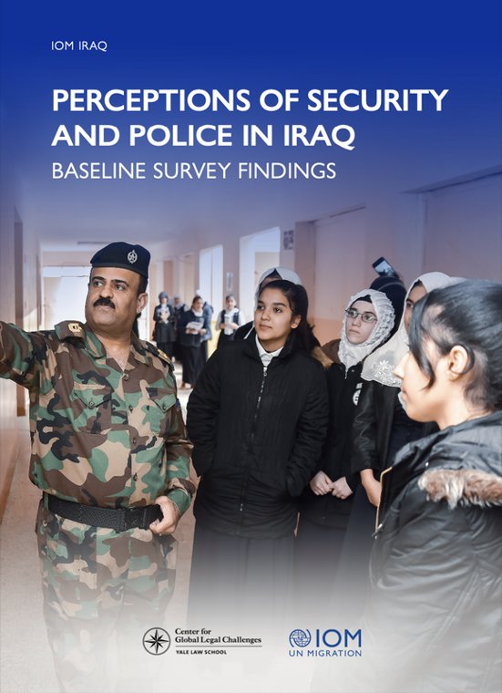 Perceptions of Security and Police in Iraq: Baseline Survey (IOM Iraq)